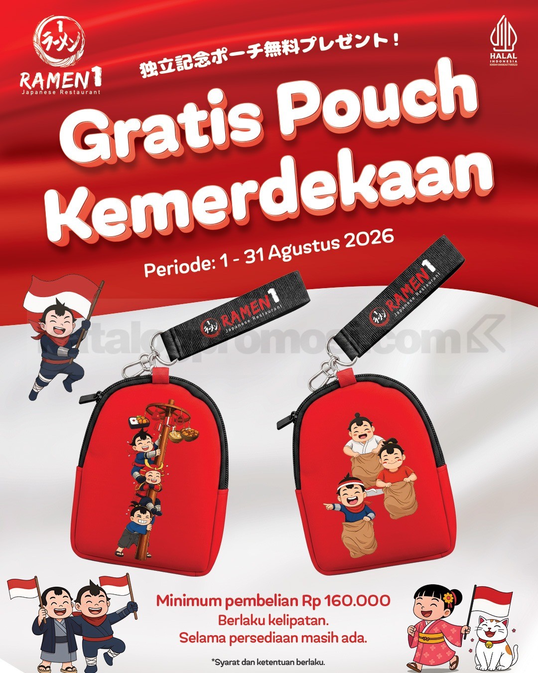 Promo Ramen1 Gratis Pouch Kemerdekaan Min. Rp. 160.000 Promo Ramen1 Gratis Pouch Kemerdekaan Min. Rp. 160.000 dengan desain Panjat Pinang dan Balap Karung.