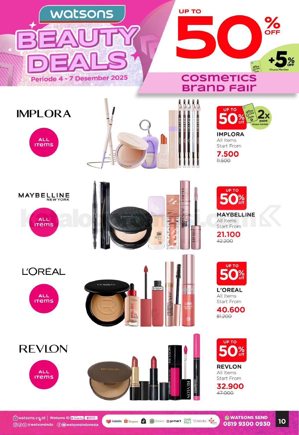 WATSONS WEEKEND SPECIAL Diskon hingga 50% WATSONS WEEKEND SPECIAL Diskon hingga 50% 10