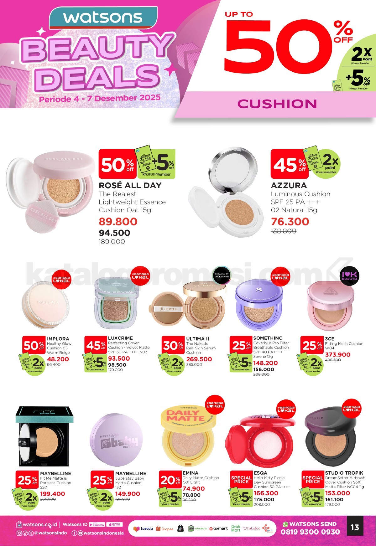 WATSONS WEEKEND SPECIAL Diskon hingga 50% WATSONS WEEKEND SPECIAL Diskon hingga 50% 13