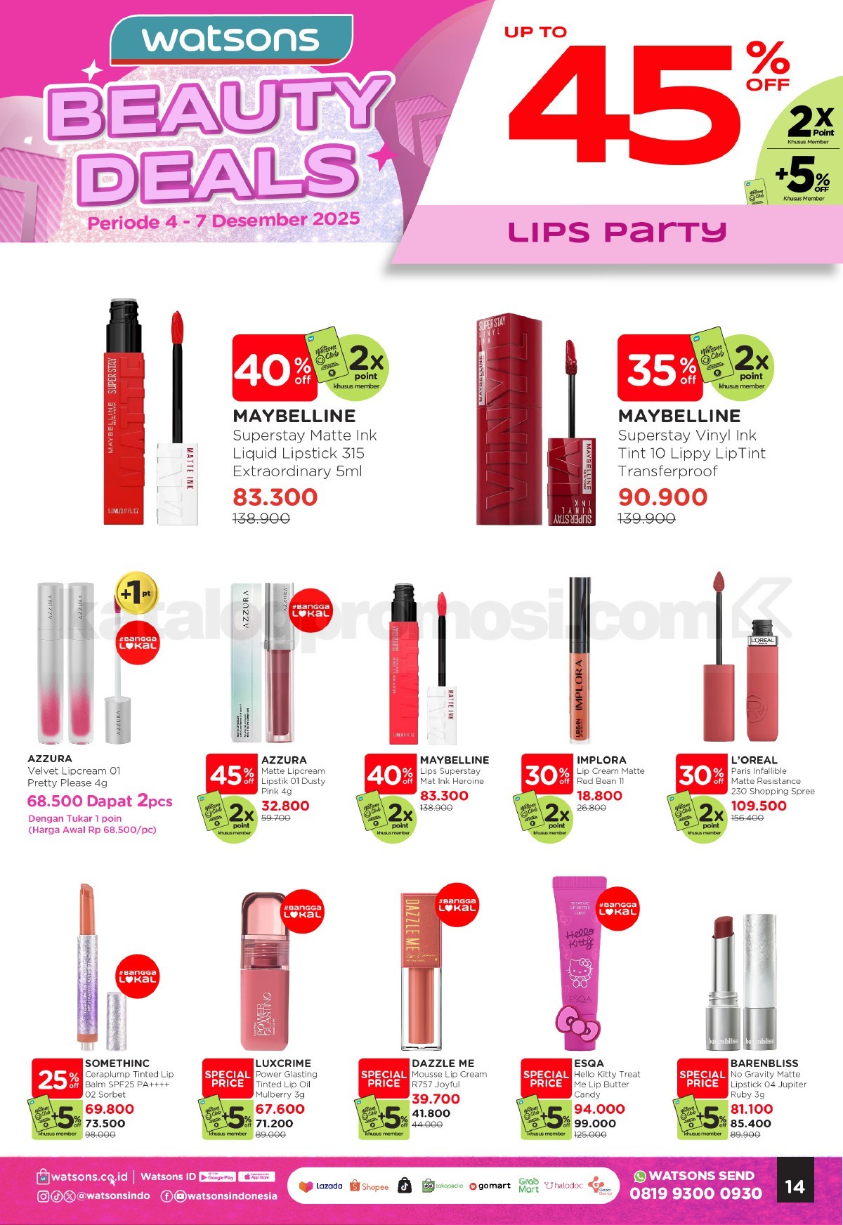 WATSONS WEEKEND SPECIAL Diskon hingga 50% WATSONS WEEKEND SPECIAL Diskon hingga 50% 14