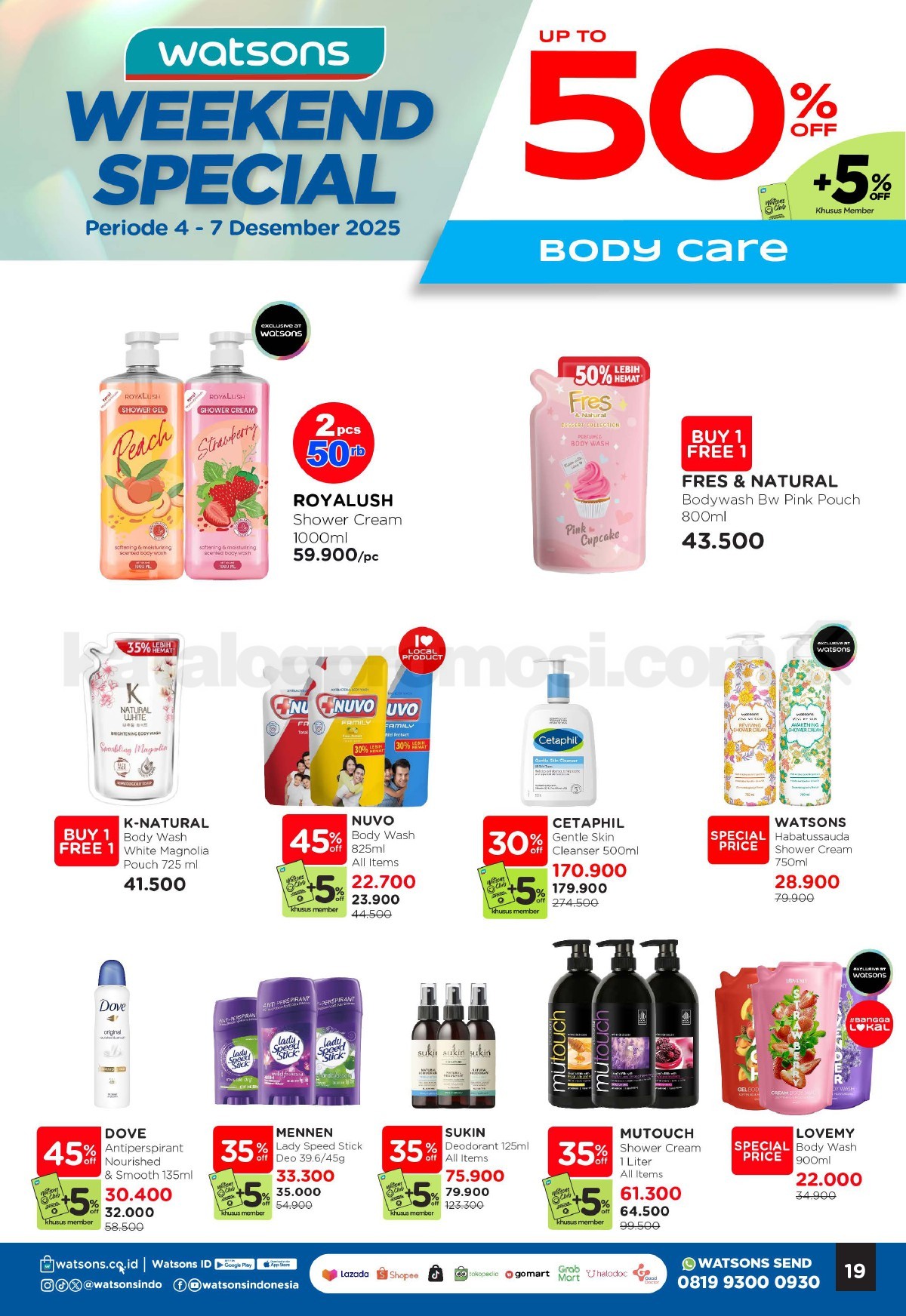WATSONS WEEKEND SPECIAL Diskon hingga 50% WATSONS WEEKEND SPECIAL Diskon hingga 50% 19