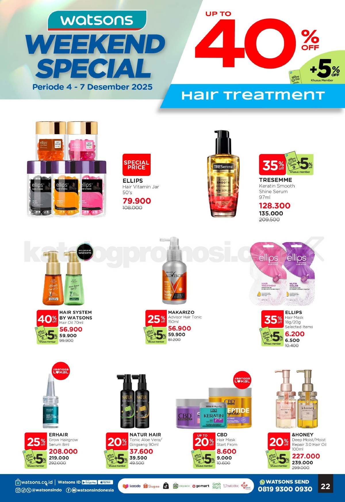WATSONS WEEKEND SPECIAL Diskon hingga 50% WATSONS WEEKEND SPECIAL Diskon hingga 50% 22