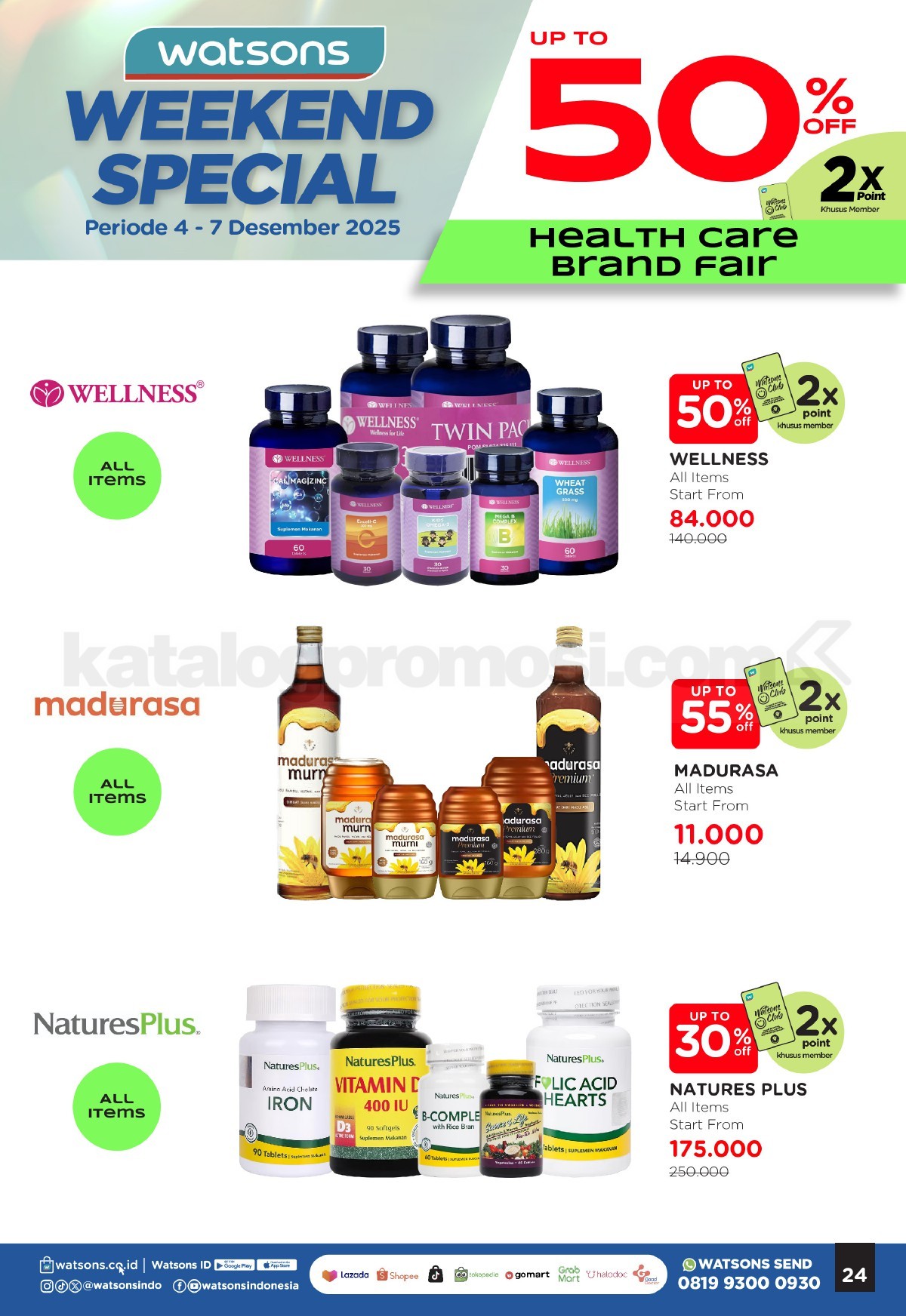 WATSONS WEEKEND SPECIAL Diskon hingga 50% WATSONS WEEKEND SPECIAL Diskon hingga 50% 24