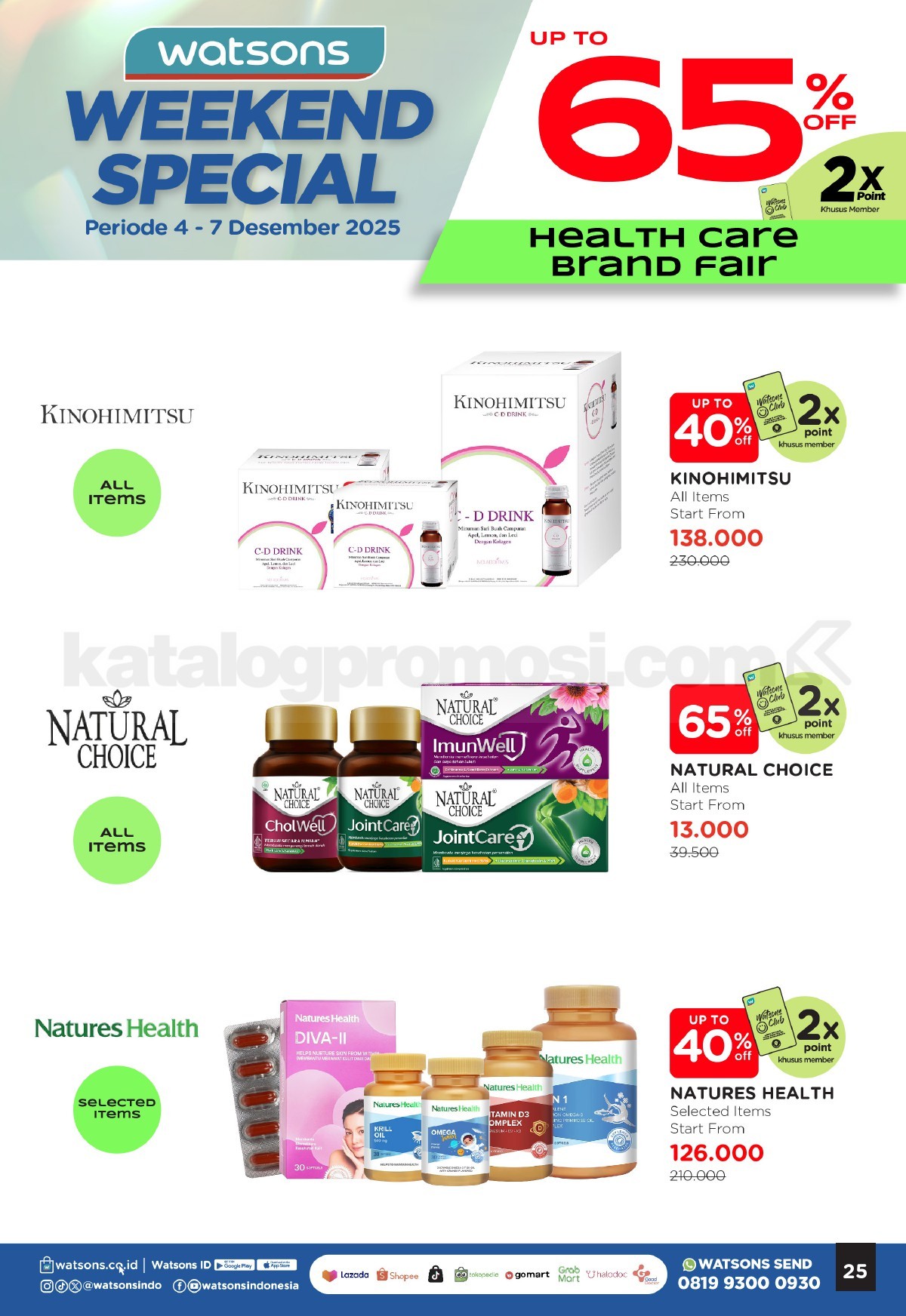 WATSONS WEEKEND SPECIAL Diskon hingga 50% WATSONS WEEKEND SPECIAL Diskon hingga 50% 25