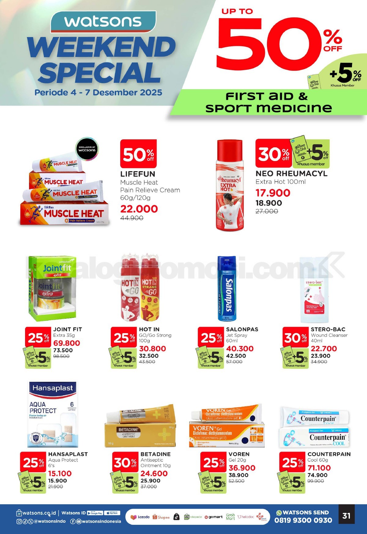 WATSONS WEEKEND SPECIAL Diskon hingga 50% WATSONS WEEKEND SPECIAL Diskon hingga 50% 31