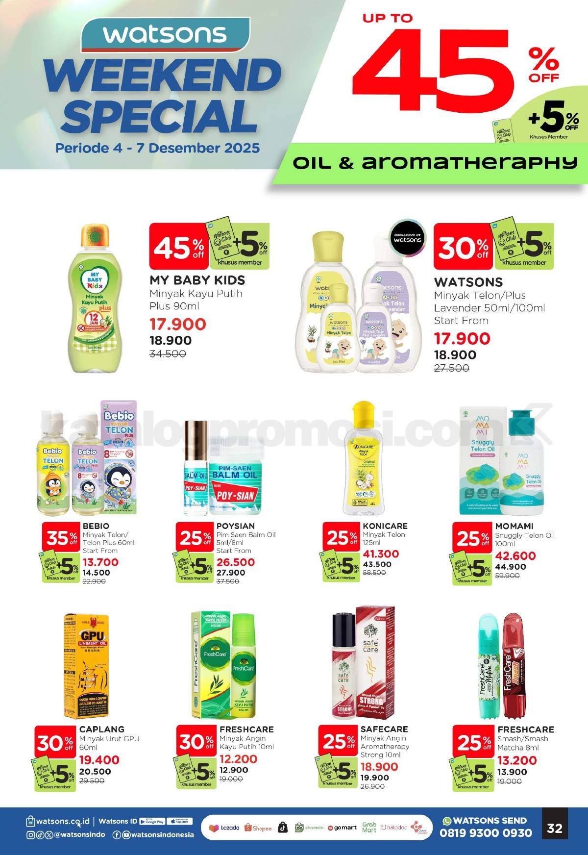 WATSONS WEEKEND SPECIAL Diskon hingga 50% WATSONS WEEKEND SPECIAL Diskon hingga 50% 32