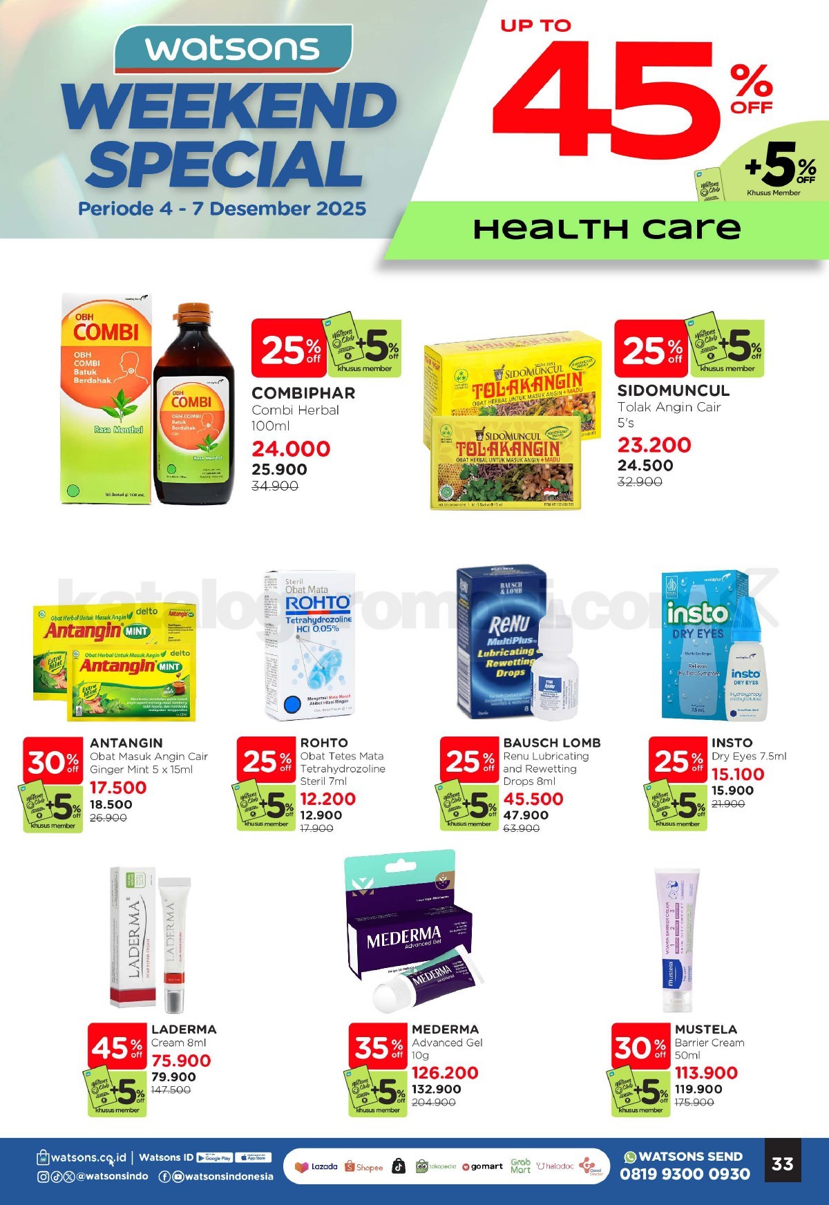 WATSONS WEEKEND SPECIAL Diskon hingga 50% WATSONS WEEKEND SPECIAL Diskon hingga 50% 33