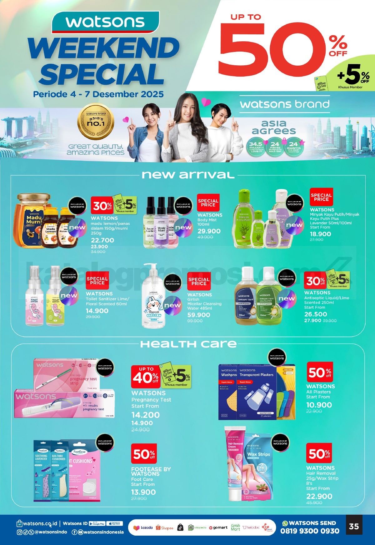 WATSONS WEEKEND SPECIAL Diskon hingga 50% WATSONS WEEKEND SPECIAL Diskon hingga 50% 35