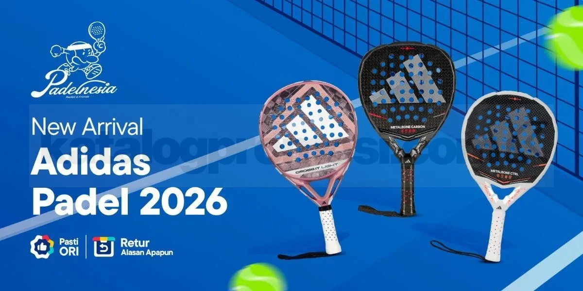 Adidas Padel 2026 kini Tersedia di Padelnesia Blibli Stok Terbatas!
