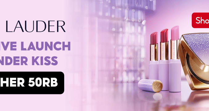 Estée Lauder Lavender Kiss Exclusive Launch di Shopee + Voucher 50K 1