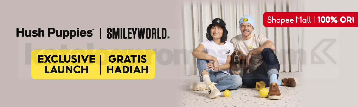 Hush Puppies x SmileyWorld Hadir Eksklusif di Shopee Bonus Hadiah