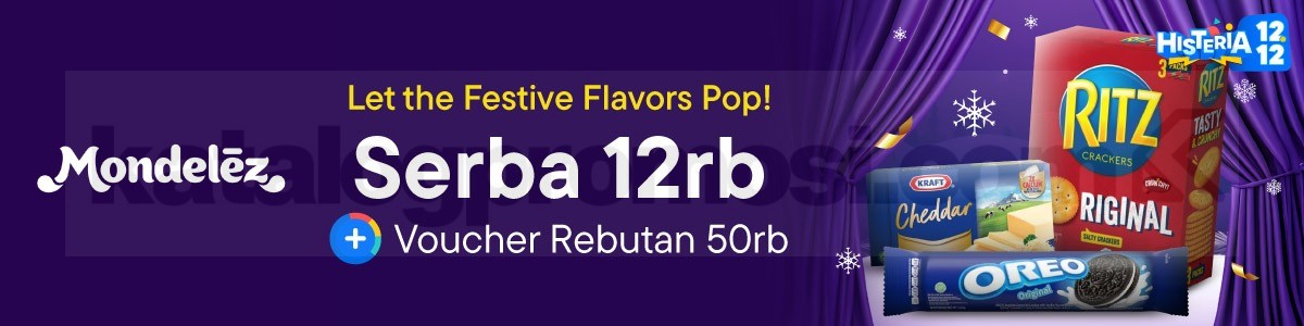 Promo Mondelez Blibli 12.12 Serba 12K + Voucher Rebutan 50K 