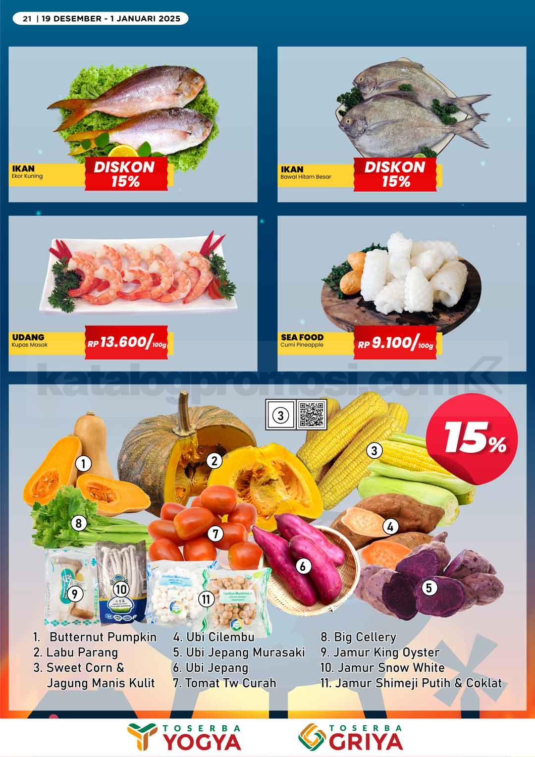 Katalog Promo Toserba Yogya Promo SERBA HEMAT 19 Desember - 01 Januari 2025 Katalog Promo Toserba Yogya Promo SERBA HEMAT 19 Desember - 01 Januari 2025 21
