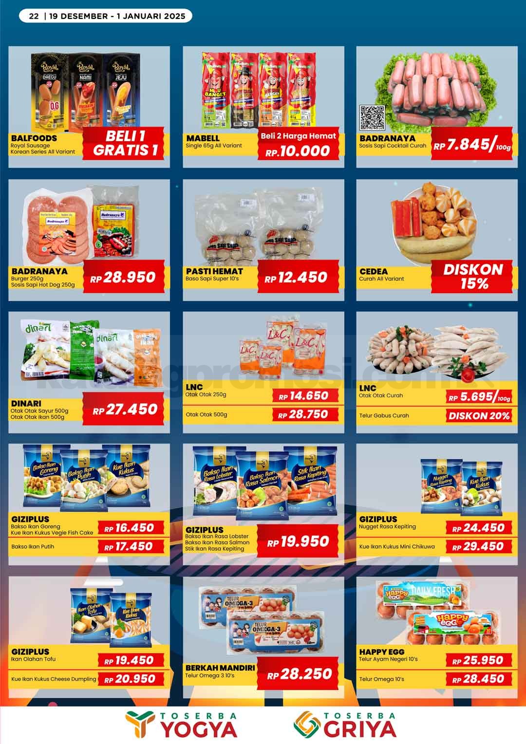 Katalog Promo Toserba Yogya Promo SERBA HEMAT 19 Desember - 01 Januari 2025 Katalog Promo Toserba Yogya Promo SERBA HEMAT 19 Desember - 01 Januari 2025 22