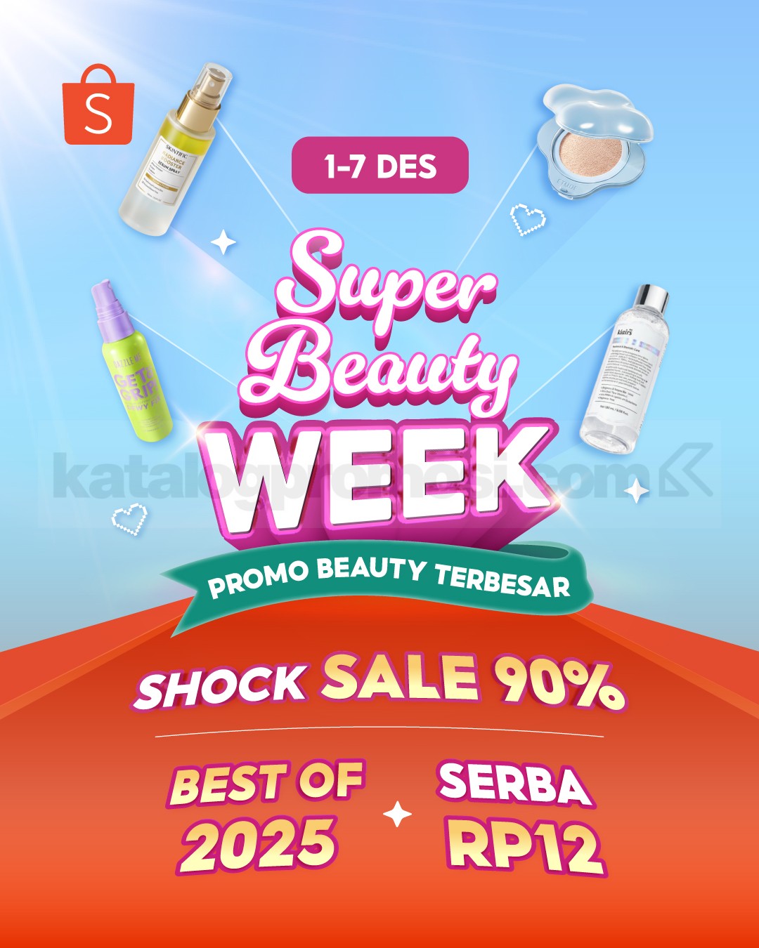 Shopee Super Beauty Week - SHOCK SALE 90% + Serba Rp12!