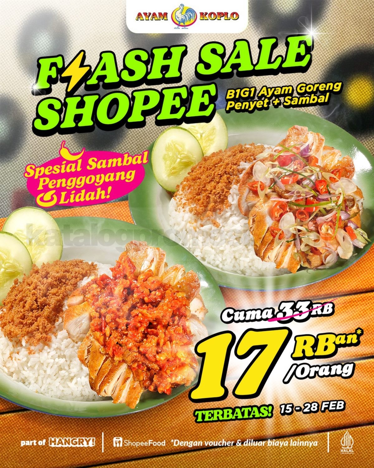 Promo Ayam Koplo Flash Sale Shopee B1G1 Ayam Goreng Penyet Cuma 17 Ribuan Promo Shopee Flash Sale B1G1 Ayam Goreng Penyet harga 17 ribu per orang