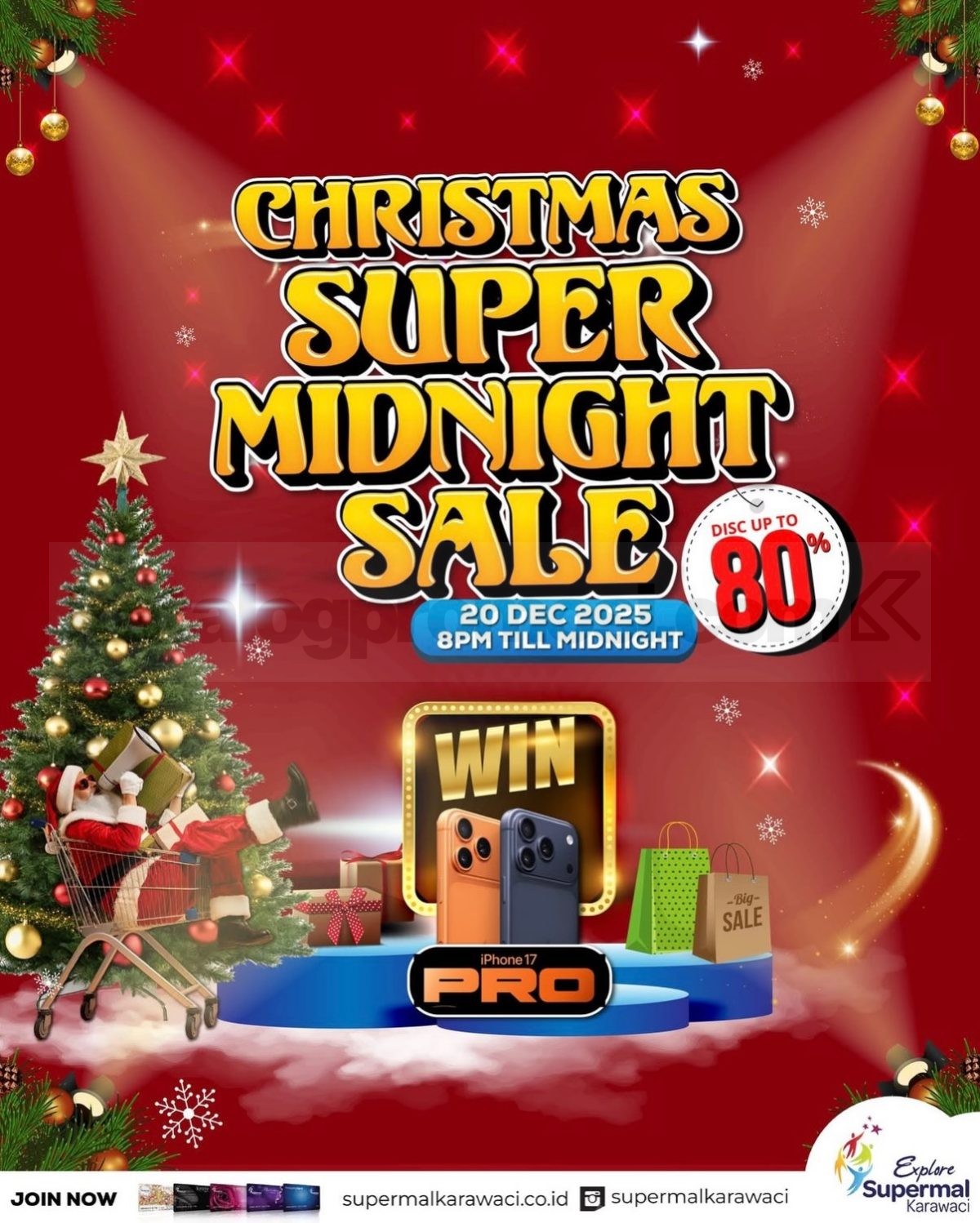 Christmas Super Midnight Sale up to 80% di Supermal Karawaci Christmas Super Midnight Sale up to 80% di Supermal Karawaci 1