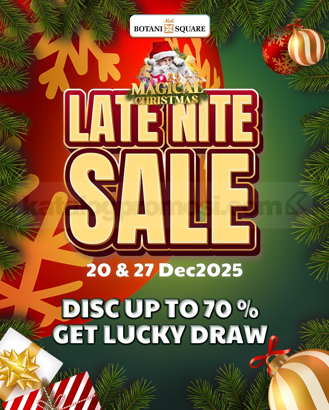 Magical Late Nite Sale up to 70% di Mal Botani Square Bogor Magical Late Nite Sale up to 70% di Mal Botani Square Bogor 1