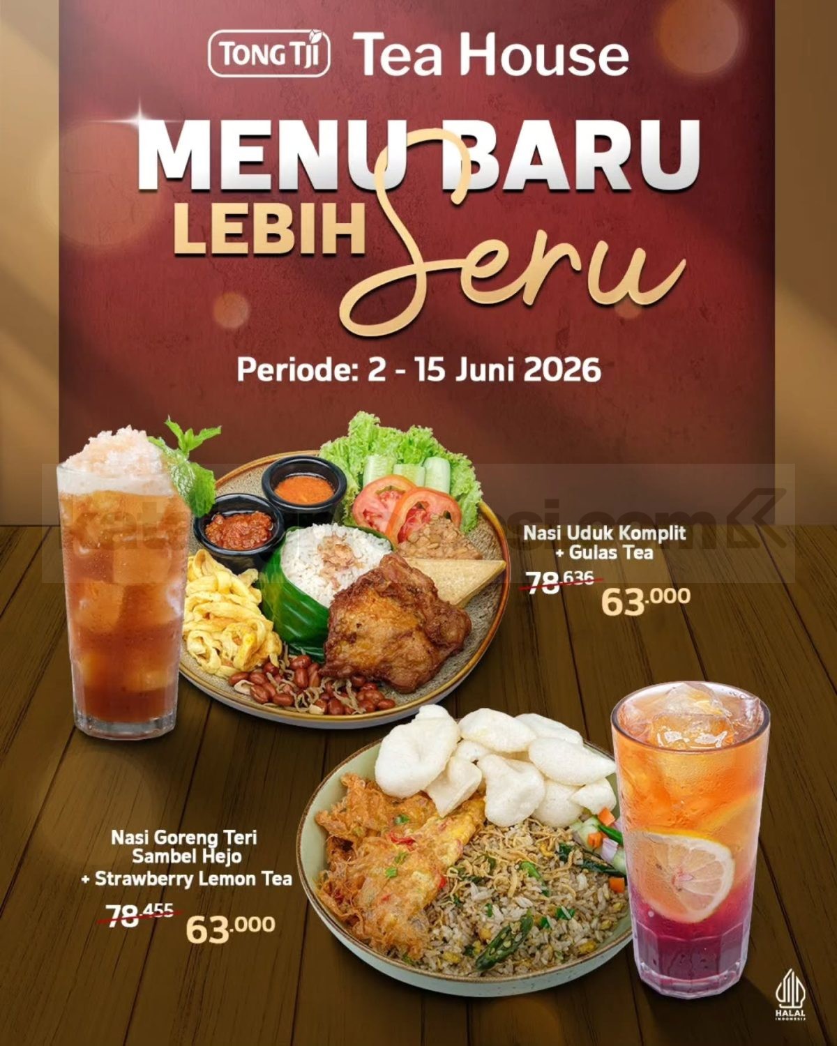 Promo Tong Tji Tea House Menu Nusantara Baru Mulai Rp. 25.000 Promo Tong Tji Tea House Menu Nusantara Baru harga spesial hingga 15 Juni 2026