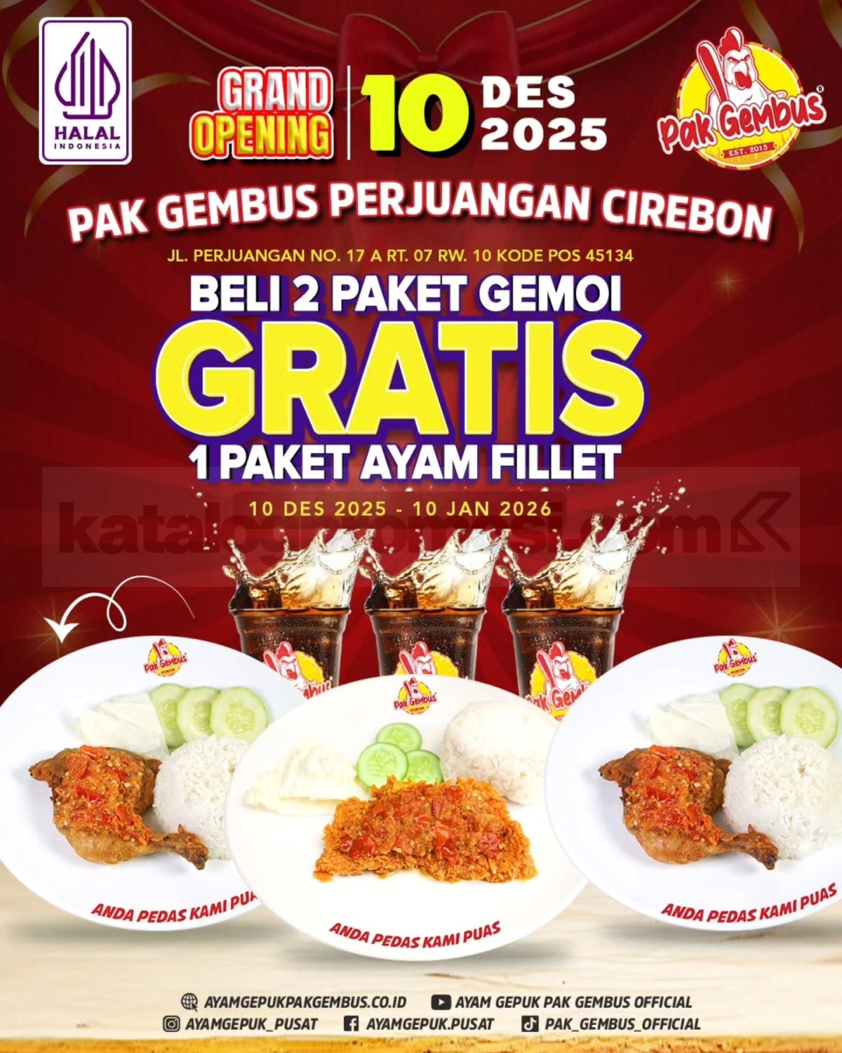 Promo Ayam Gepuk Pak Gembus Grand Opening Beli 2 Gratis 1 Promo Ayam Gepuk Pak Gembus Grand Opening Beli 2 Gratis 1 periode 10 Desember 2025 hingga 10 Januari 2026 di Cirebon