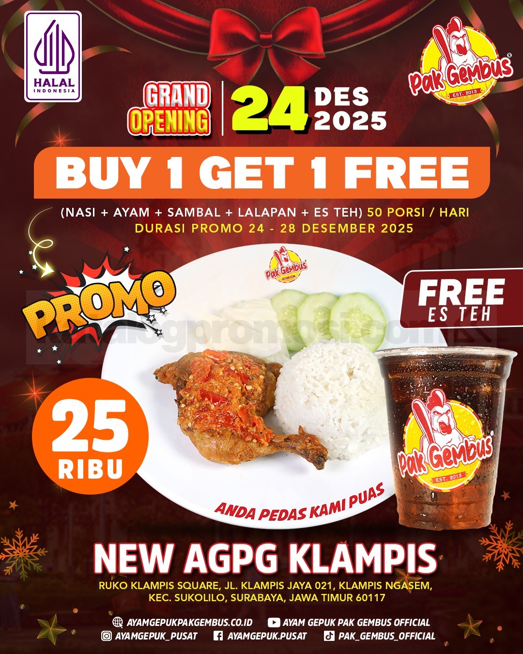 Promo Ayam Gepuk Pak Gembus Grand Opening Buy 1 Get 1 Free Promo Ayam Gepuk Pak Gembus Grand Opening Buy 1 Get 1 Free paket nasi ayam gepuk lengkap plus es teh