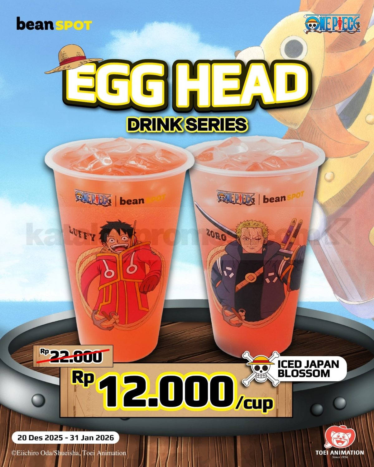 Promo beanSPOT One Piece Egg Head Drink Series Rp. 12.000 Promo beanSPOT One Piece Egg Head Drink Series Rp. 12.000 dengan minuman Iced Japan Blossom
