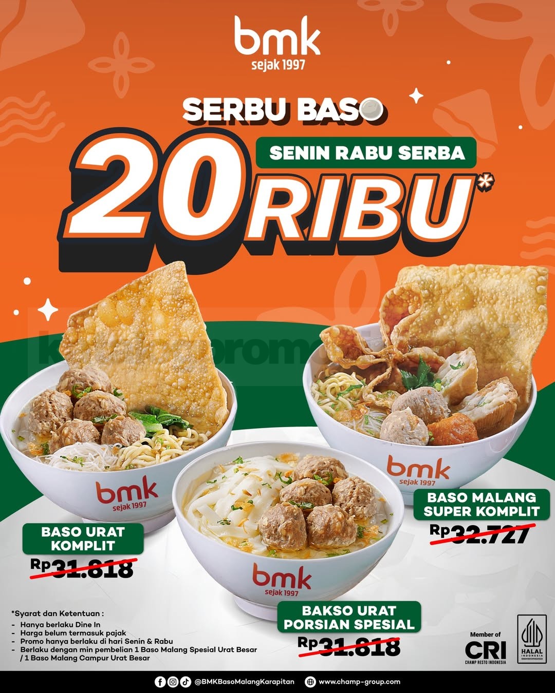 Promo BMK Serbu Baso Serba Rp. 20.000 Promo BMK Serbu Baso Serba Rp. 20.000 pilihan menu baso favorit