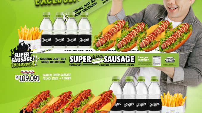 Promo Burger Bangor Super Sausage paket sharing mulai Rp. 109.091 dengan burger, kentang, dan 4 minuman