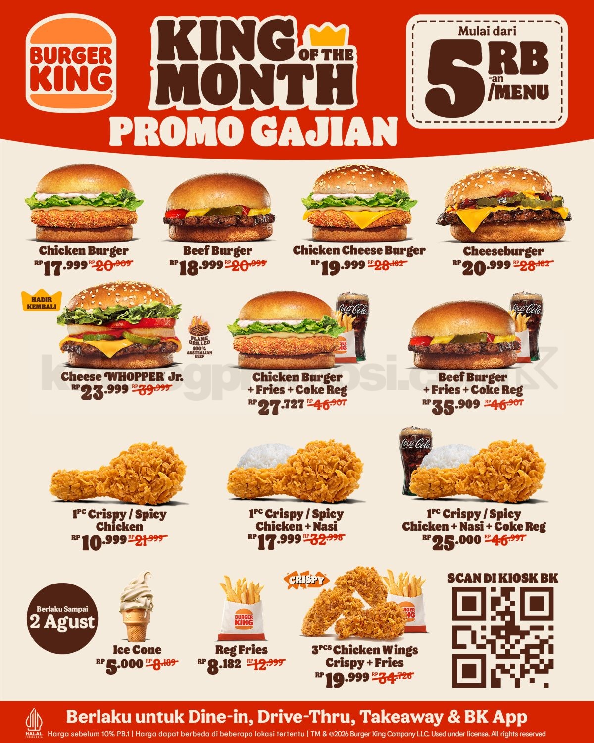 Promo Burger King Payday King of the Month Mulai 5 Ribuan Promo Burger King Payday King of the Month Mulai 5 Ribuan dengan pilihan burger, ayam, paket hemat, dan Ice Cone.