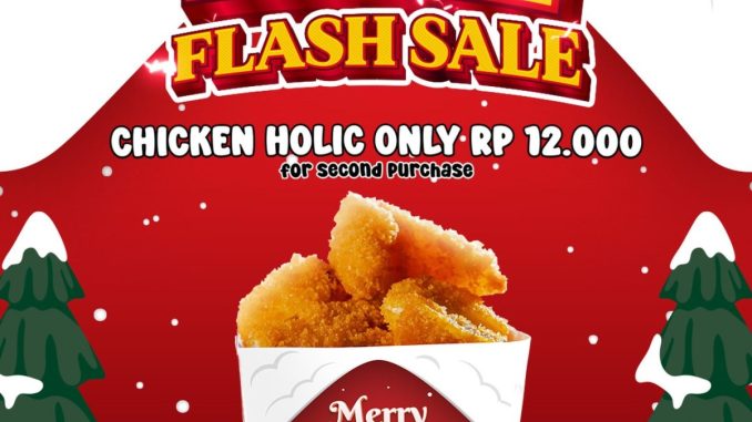 Promo Chicken Holic 12.12 Chicken Holic 12K 1