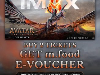 Promo Cinema XXI Beli 2 Tiket Gratis M.Food E-Voucher Avatar Fire and Ash IMAX