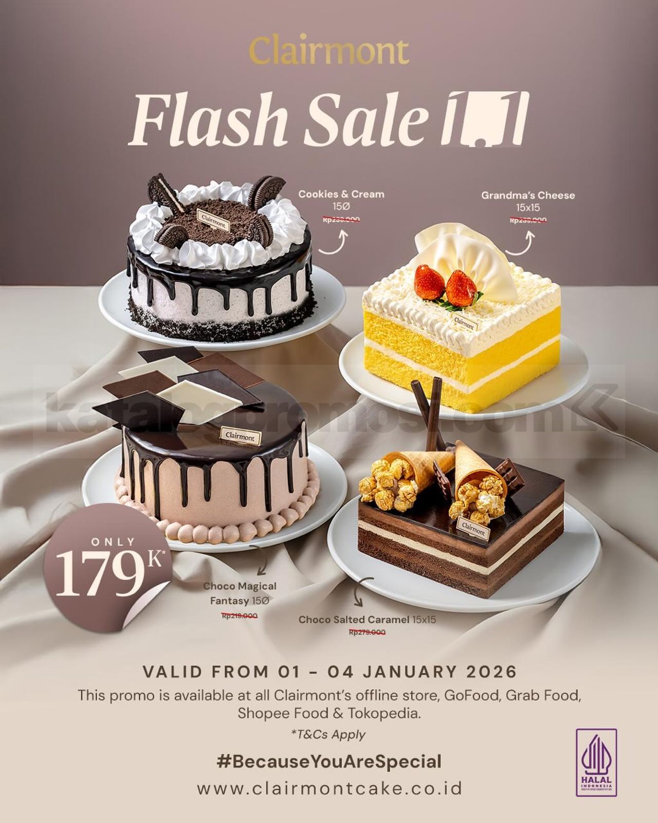 Promo CLAIRMONT 1.1 Flash Sale Best Seller Cake Rp. 179.000 Promo CLAIRMONT 1.1 Flash Sale Best Seller Cake Rp. 179.000 periode 1 – 4 Januari 2026