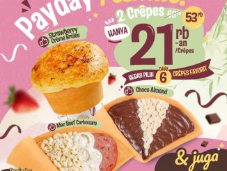 Promo CRÊPE O’ Butter Payday Hemat 2 Crêpes 21ribuan* 1
