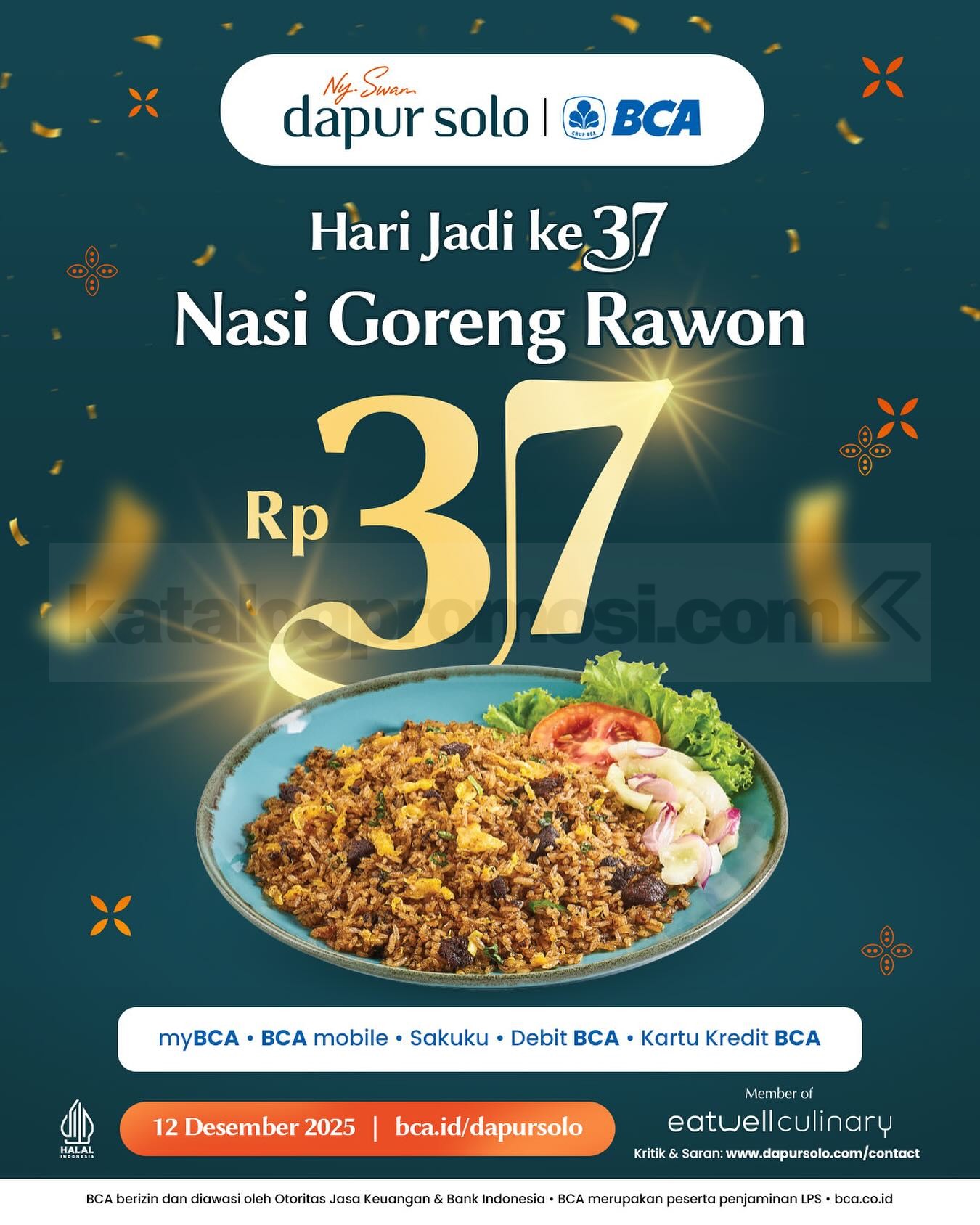 Promo Dapur Solo BCA 12.12 Nasi Goreng Rawon Rp. 37 Promo Dapur Solo BCA 12.12 Nasi Goreng Rawon Rp. 37 untuk nasabah BCA pada 12 Desember 2025 di semua store Dapur Solo.