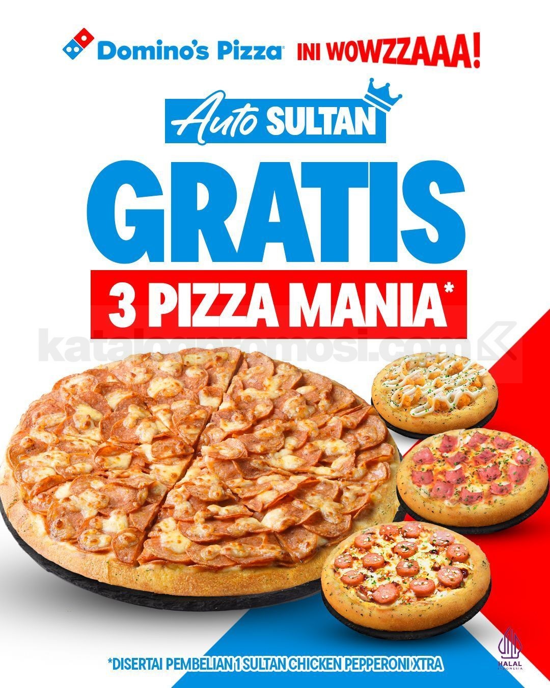 Promo Domino’s Pizza Auto Sultan Gratis 3 Pizza Mania Promo Domino’s Pizza Auto Sultan dengan gratis 3 Pizza Mania
