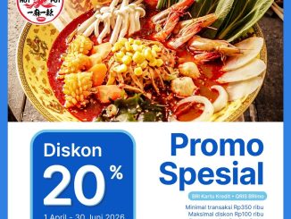 Promo Dragon Hot Pot BRI Spesial Diskon 20% untuk nasabah BRI dengan transaksi minimal Rp. 350.000