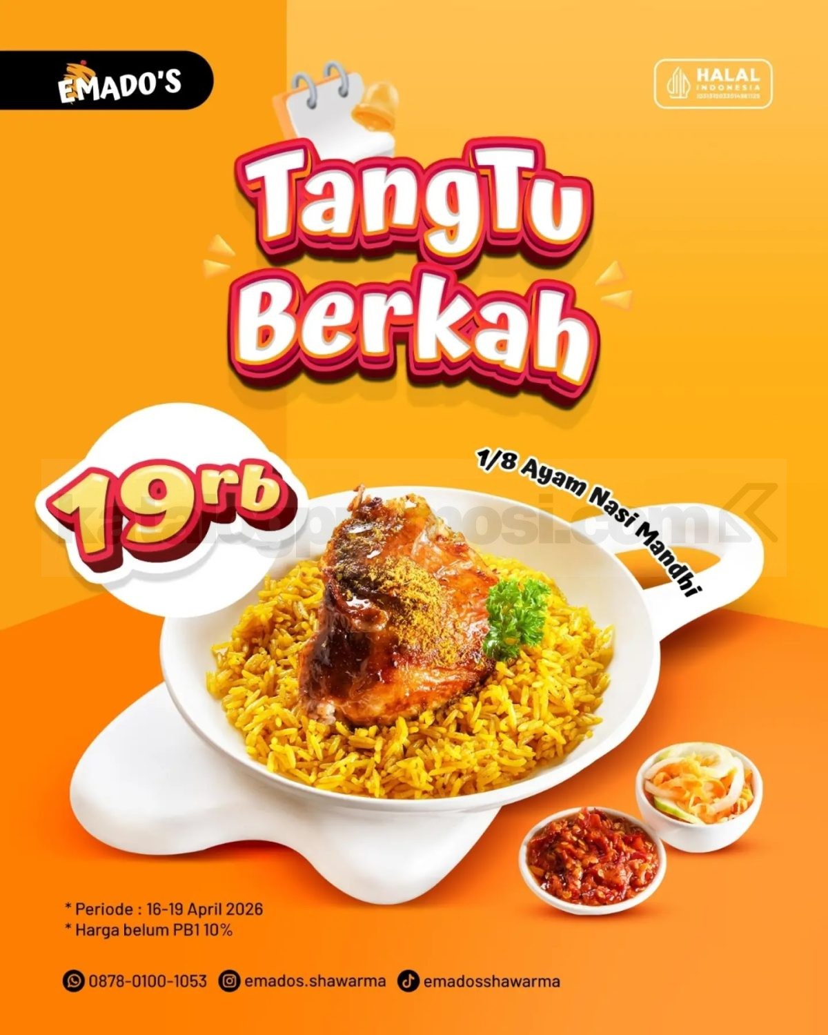 Promo Emados Tanggal Tua Paket Ayam + Nasi Rp. 19.000 Promo Emados Tanggal Tua Paket Ayam + Nasi Rp. 19.000 periode 16 sampai 19 April 2026 semua varian nasi