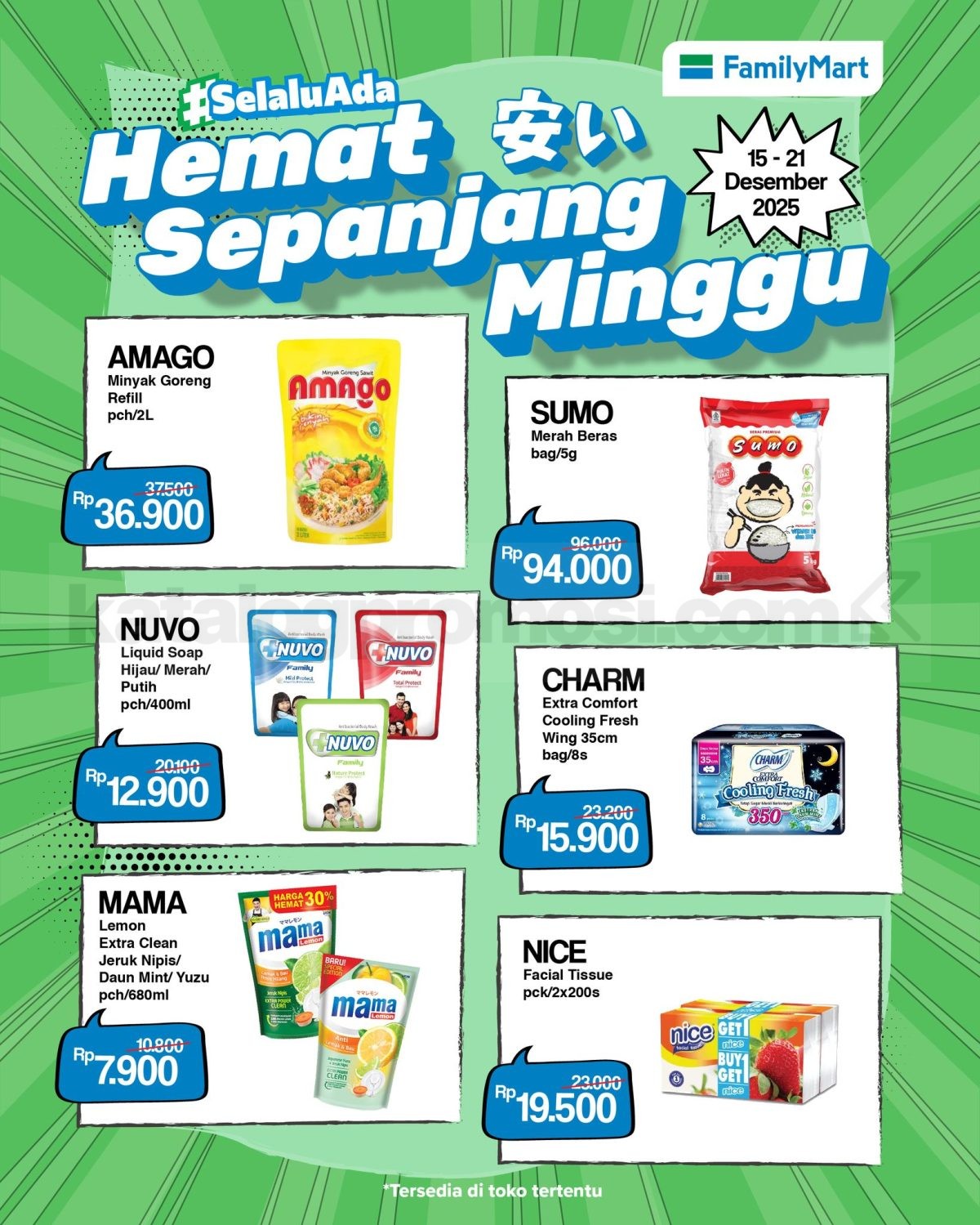 PROMO FAMILYMART HEMAT BANGET MINGGUAN 15-21 Desember 2025 PROMO FAMILYMART HEMAT BANGET MINGGUAN 15-21 Desember 2025 1