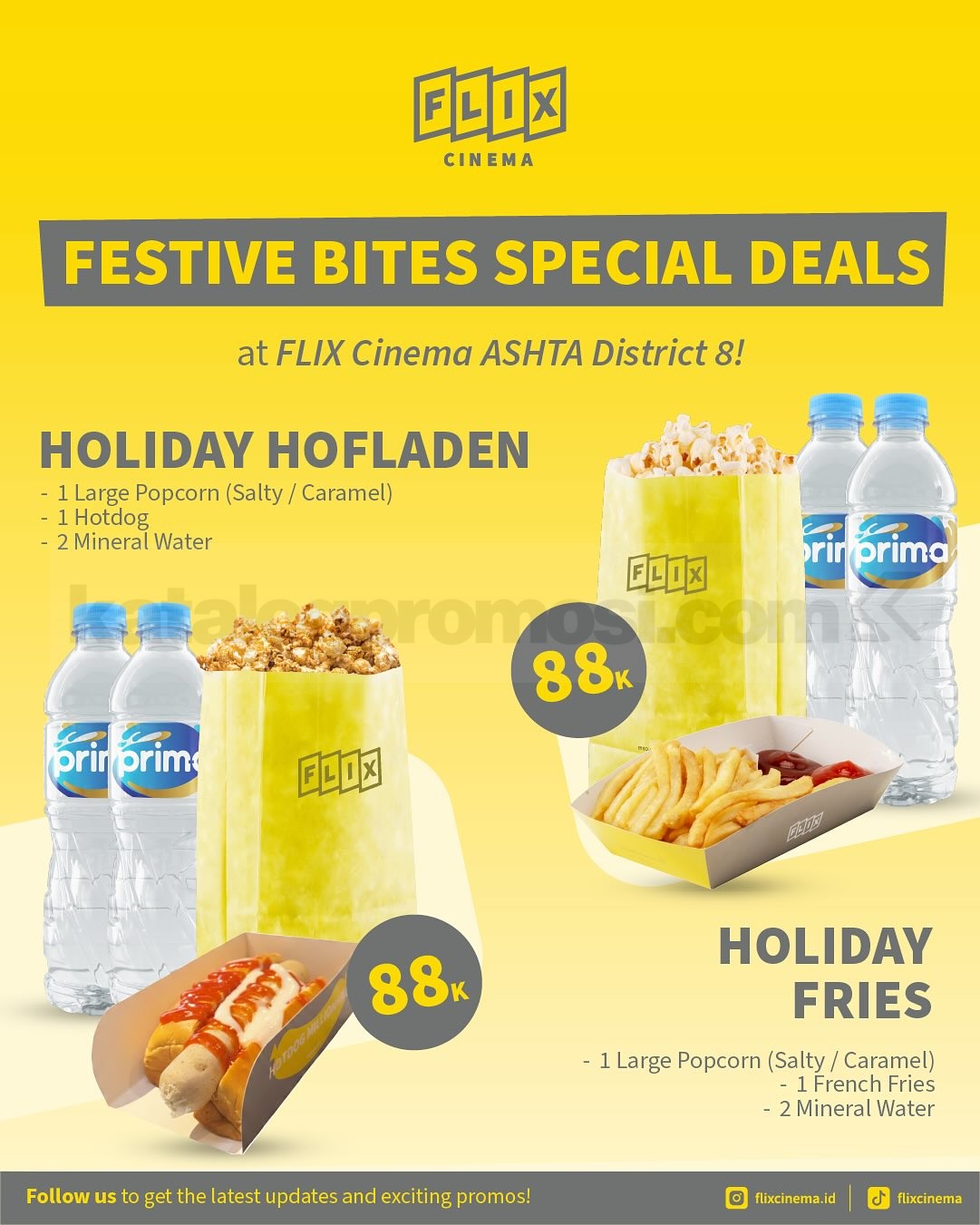 Promo FLIX Cinema Holiday Combo mulai Rp. 88.000 Promo FLIX Cinema Holiday Combo mulai Rp. 88.000 dengan paket popcorn besar, hotdog atau fries, minuman, dan AI Photo tertentu