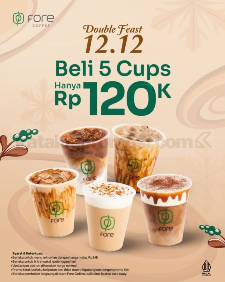 Promo Fore Coffee 12.12 Beli 5 Cups Rp. 120.000