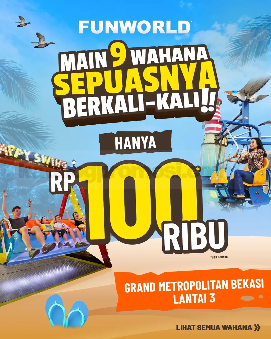 Promo Funworld Main 9 Wahana Sepuasnya Rp. 100.000 Promo Funworld Main 9 Wahana Sepuasnya Rp. 100.000 1