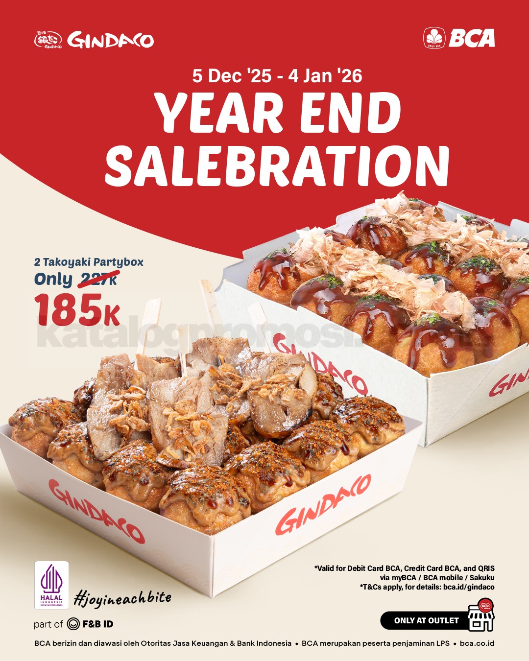 Promo Gindaco BCA 2 Takoyaki Partybox Rp. 185.000 Promo Gindaco BCA 2 Takoyaki Partybox Rp. 185.000