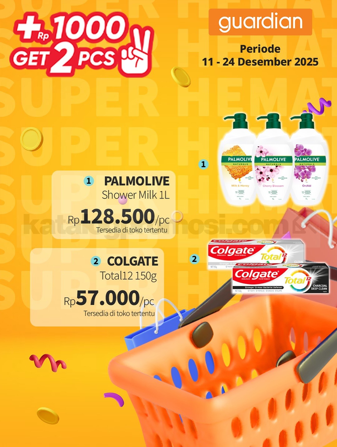 PROMO GUARDIAN SUPER HEMAT MINGGUAN - TAMBAH +Rp. 1.000 DAPAT 2 PRODUK PROMO GUARDIAN SUPER HEMAT MINGGUAN - TAMBAH +Rp. 1.000 DAPAT 2 PRODUK 6