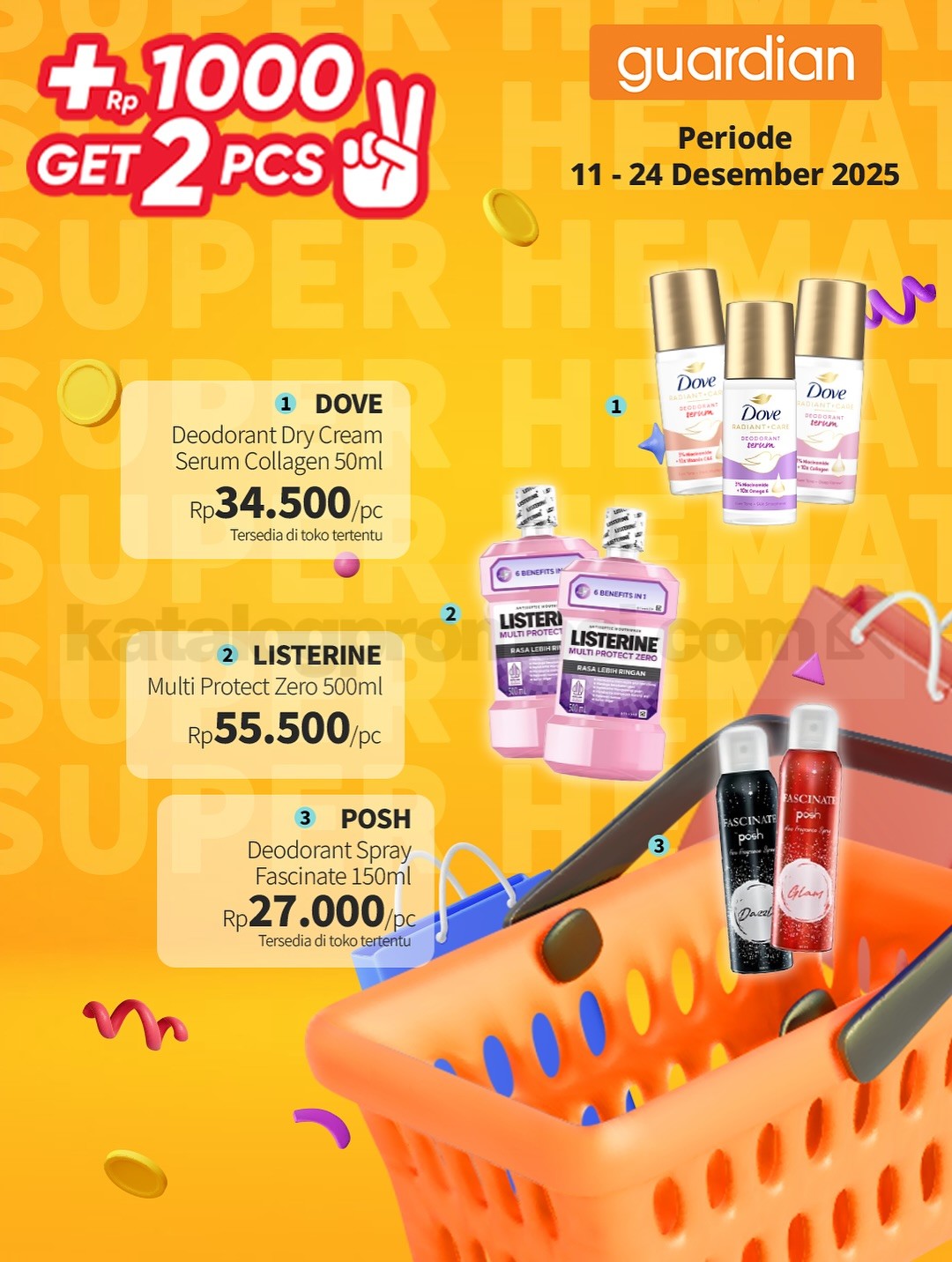 PROMO GUARDIAN SUPER HEMAT MINGGUAN - TAMBAH +Rp. 1.000 DAPAT 2 PRODUK PROMO GUARDIAN SUPER HEMAT MINGGUAN - TAMBAH +Rp. 1.000 DAPAT 2 PRODUK 10