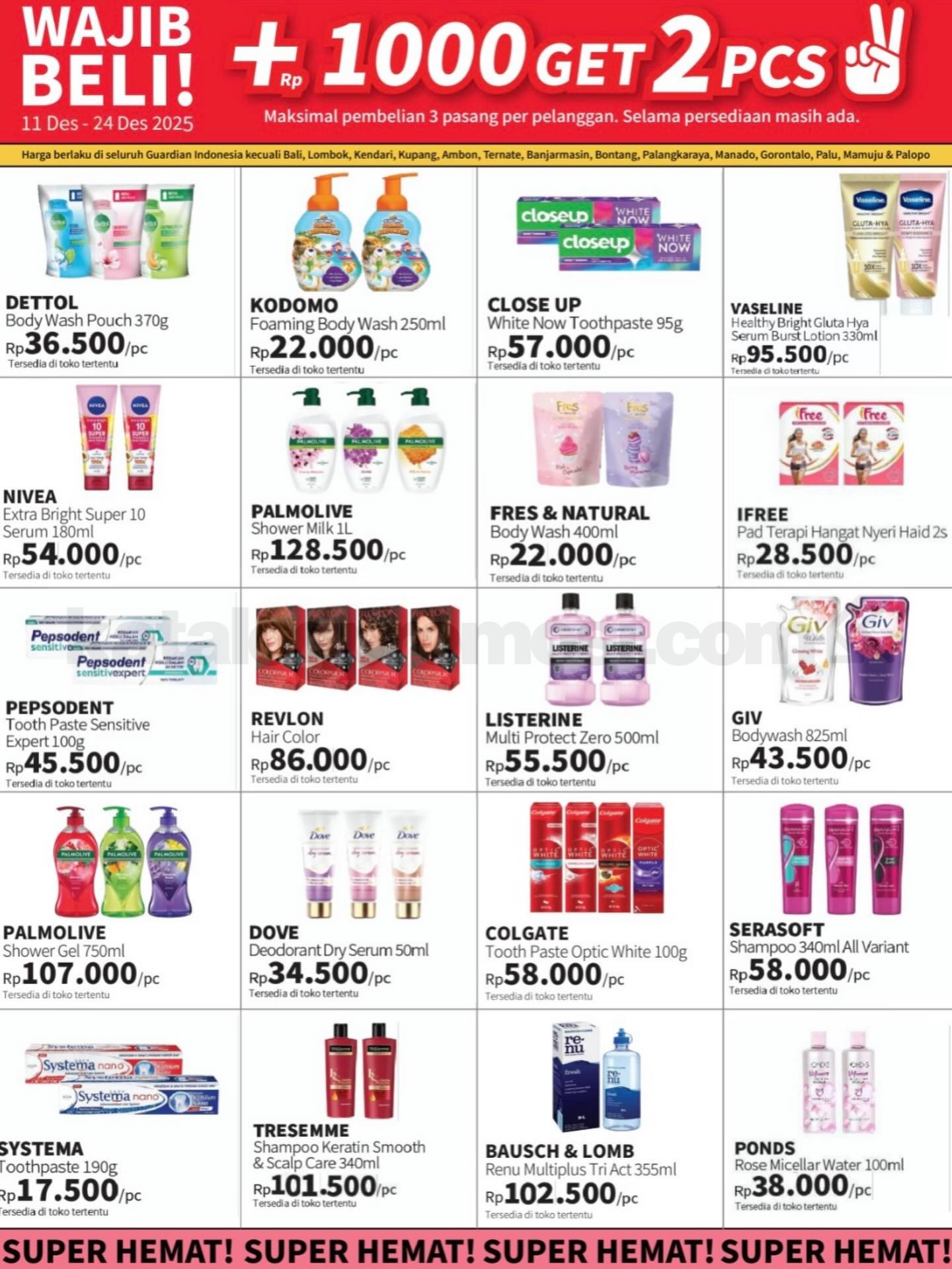 PROMO GUARDIAN SUPER HEMAT MINGGUAN - TAMBAH +Rp. 1.000 DAPAT 2 PRODUK PROMO GUARDIAN SUPER HEMAT MINGGUAN - TAMBAH +Rp. 1.000 DAPAT 2 PRODUK 12