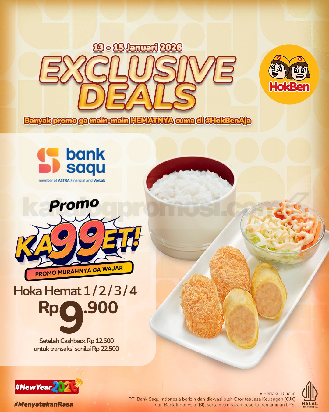 Promo HokBen Bank Saqu Hoka Hemat Rp. 9.900 Promo HokBen Bank Saqu Hoka Hemat Rp. 9.900 dengan cashback Rp. 12.600