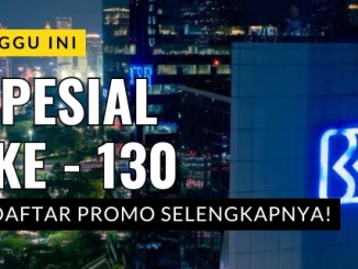 Promo HUT BRI 130 Diskon Spesial hingga Rp 1,3Juta