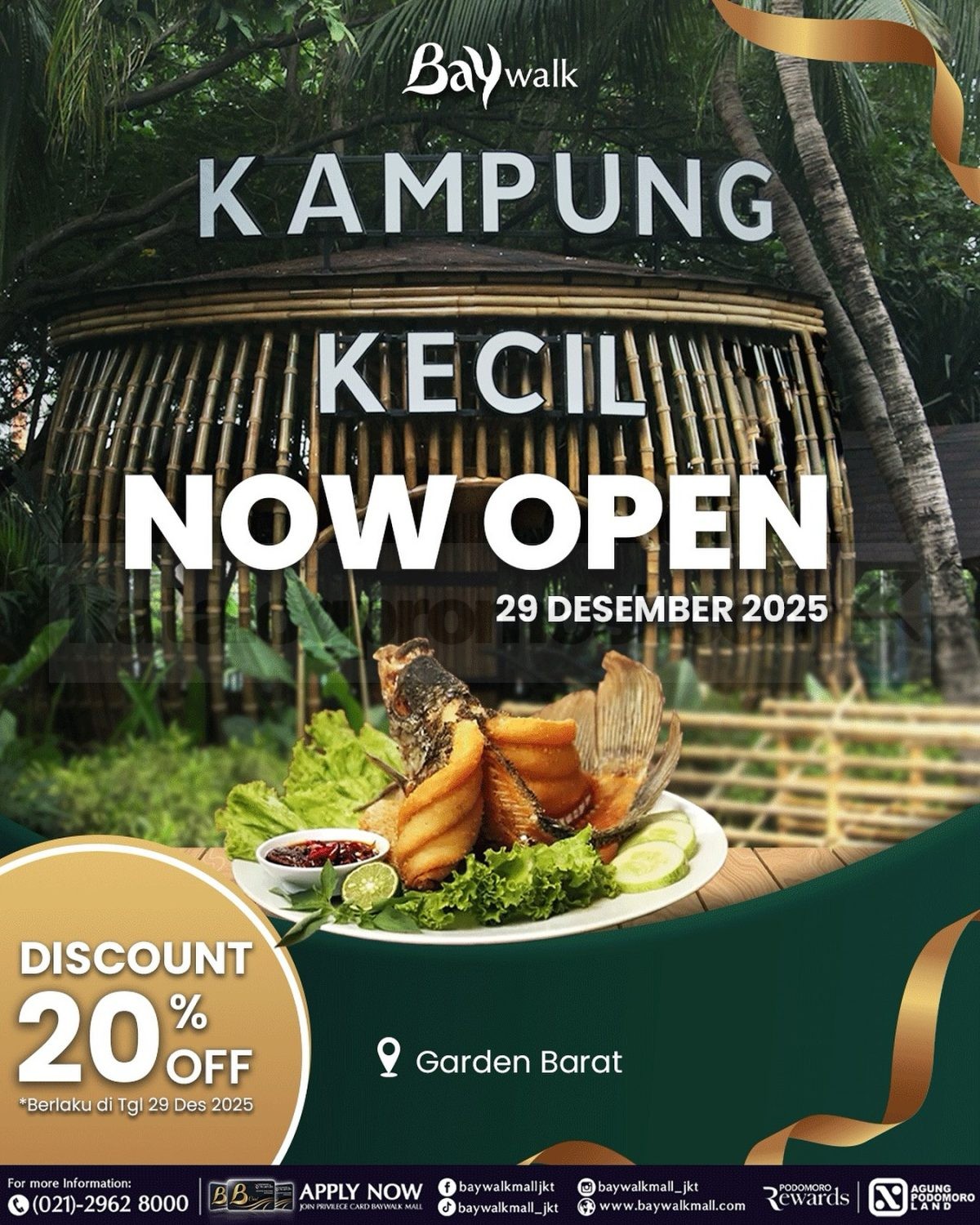 Promo Kampung Kecil Baywalk Mall Opening Diskon 20% Promo Kampung Kecil Baywalk Mall Opening Diskon 20% satu hari di Garden Barat