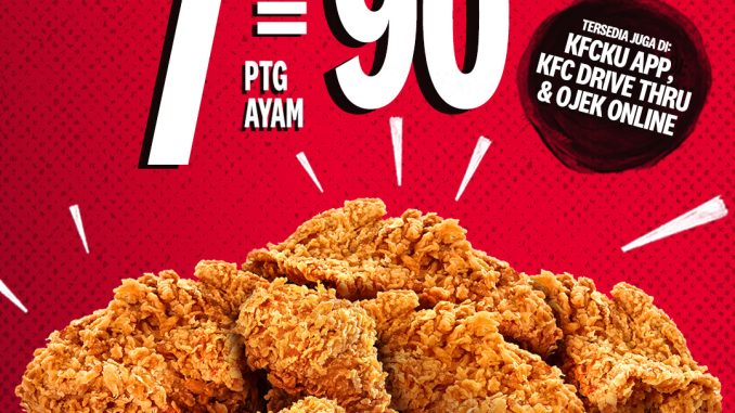 Promo KFC Crazy Deal 7 potong ayam Rp 90.000 setiap Kamis di seluruh outlet KFC Indonesia