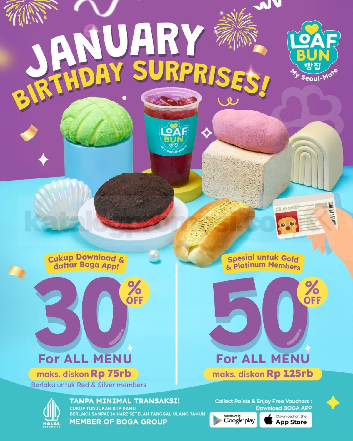 Promo LOAF BUN January Birthday Surprises Diskon Hingga 50% Promo LOAF BUN January Birthday Surprises Diskon Hingga 50% 1